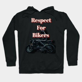 Respect for bikers sticker Hoodie